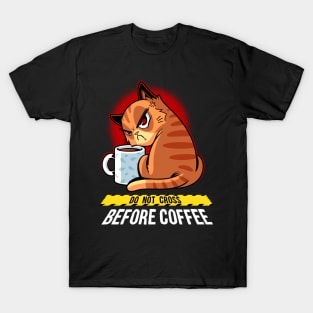 Morning Danger T-Shirt